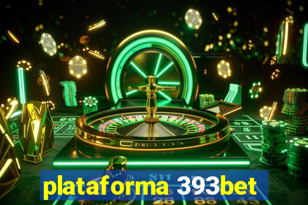 plataforma 393bet